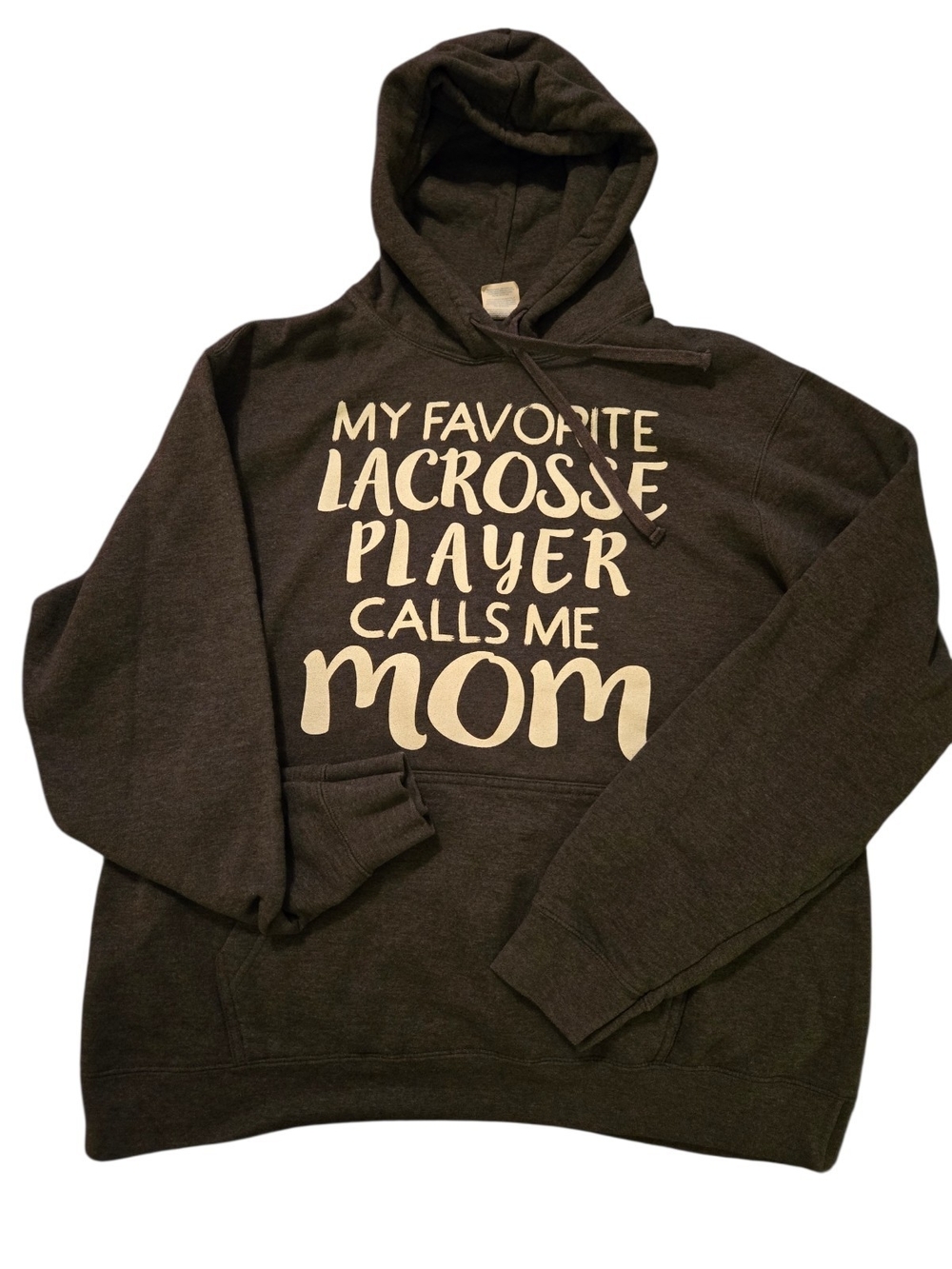 My Favorite Lacrosse Player Calls Me Mom Hoodie